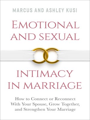 Emotional and Sexual Intimacy in Marriage - ebook